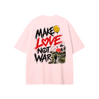 Make Love Not War Tee